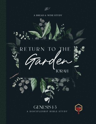 Return to the Garden 1