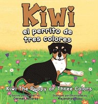 bokomslag Kiwi el perrito de tres colores kiwi the puppy of three colors