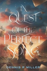 bokomslag In Quest of the Perfect Song
