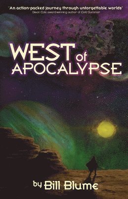 Bill Blume - West of Apocalypse, Häftad
