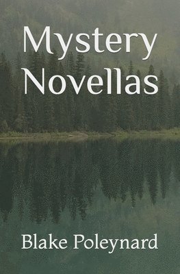 Mystery Novellas 1