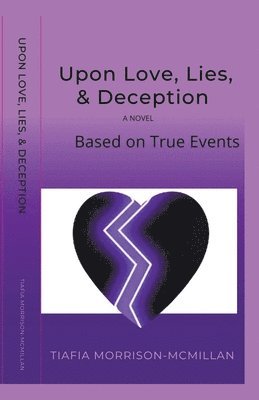 bokomslag Upon Love, Lies, & Deception