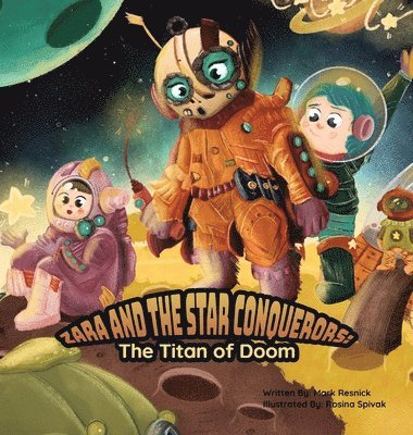 Mark Resnick - Zara and the Star Conquerors, Inbunden