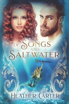 bokomslag Of Songs and Saltwater