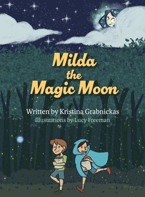 bokomslag Milda the Magic Moon