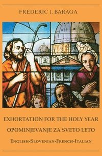bokomslag Exhortations for the Holy Year