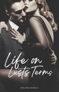 bokomslag Life on Lust's Terms