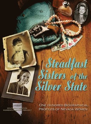 Steadfast Sisters of the Silver State