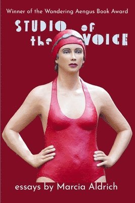 Marcia Aldrich - Studio of the Voice, Häftad