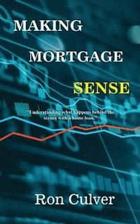 bokomslag Making Mortgage Sense