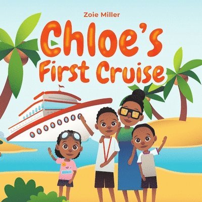 Chloe's First Cruise 1