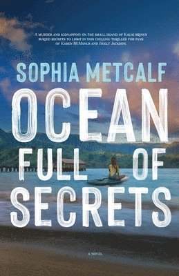 Sophia Metcalf - Ocean Full of Secrets, Häftad
