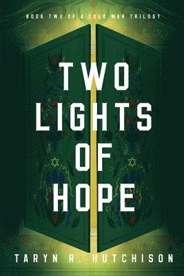 Taryn R Hutchison, Taryn R. Hutchison, R. Hutchison, Taryn - Two Lights of Hope, Häftad