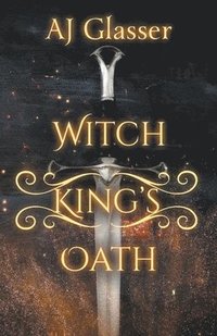 bokomslag Witch King's Oath