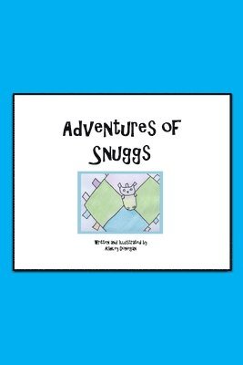 bokomslag Adventures of Snuggs