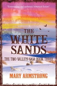 bokomslag The White Sands