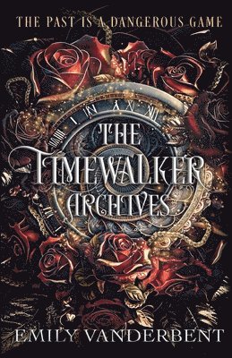 The Timewalker Archives 1