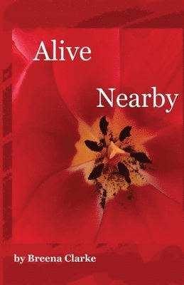 Alive Nearby