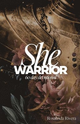 Rosalinda Rivera - She Warrior, Häftad