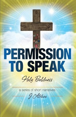 Permission to Speak 1