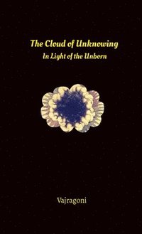 bokomslag Cloud of Unknowing in Light of the Unborn
