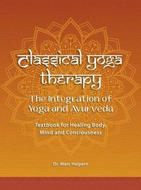 bokomslag Classical Yoga Therapy