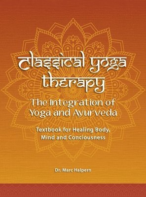 bokomslag Classical Yoga Therapy