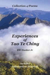 bokomslag Experiences of Tao Te Ching