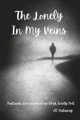 bokomslag Lonely In My Veins