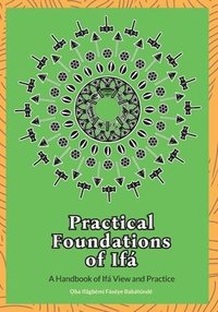 bokomslag Practical Foundations of Ifa