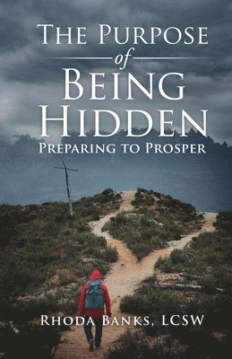 bokomslag Purpose of Being Hidden