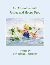 bokomslag Adventure With Joshua and Hoppy Frog