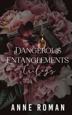 Dangerous Entanglements 1