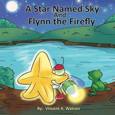 Star named Sky and Flynn the Firefly
