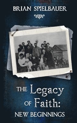 The Legacy of Faith 1