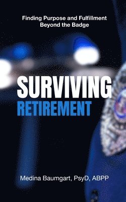 Surviving Retirement 1