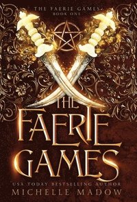 bokomslag The Faerie Games