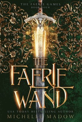 Michelle Madow - Faerie Wand, Inbunden