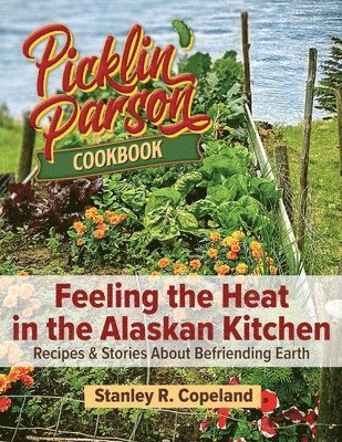 Feeling the Heat in the Alaskan Kitchen 1