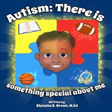Sheneka S Brown - Autism, Häftad