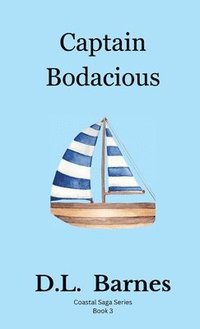 bokomslag Captain Bodacious
