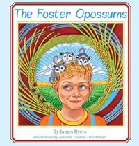 bokomslag The Foster Opossums