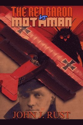 bokomslag The Red Baron vs. Mothman