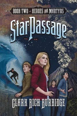 StarPassage: Heroes and Martyrs 1