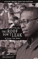 The Roof Don't Leak 1