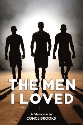 bokomslag Men I Loved