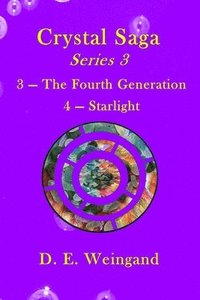 bokomslag Crystal Saga Series 3, 3-The Fourth Generation and 4-Starlight
