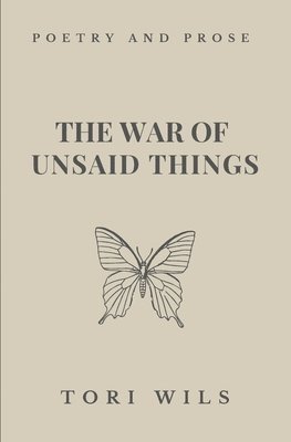The War of Unsaid Things 1