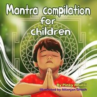 bokomslag Mantra Compilation For Children