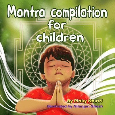 Mantra Compilation For Children 1